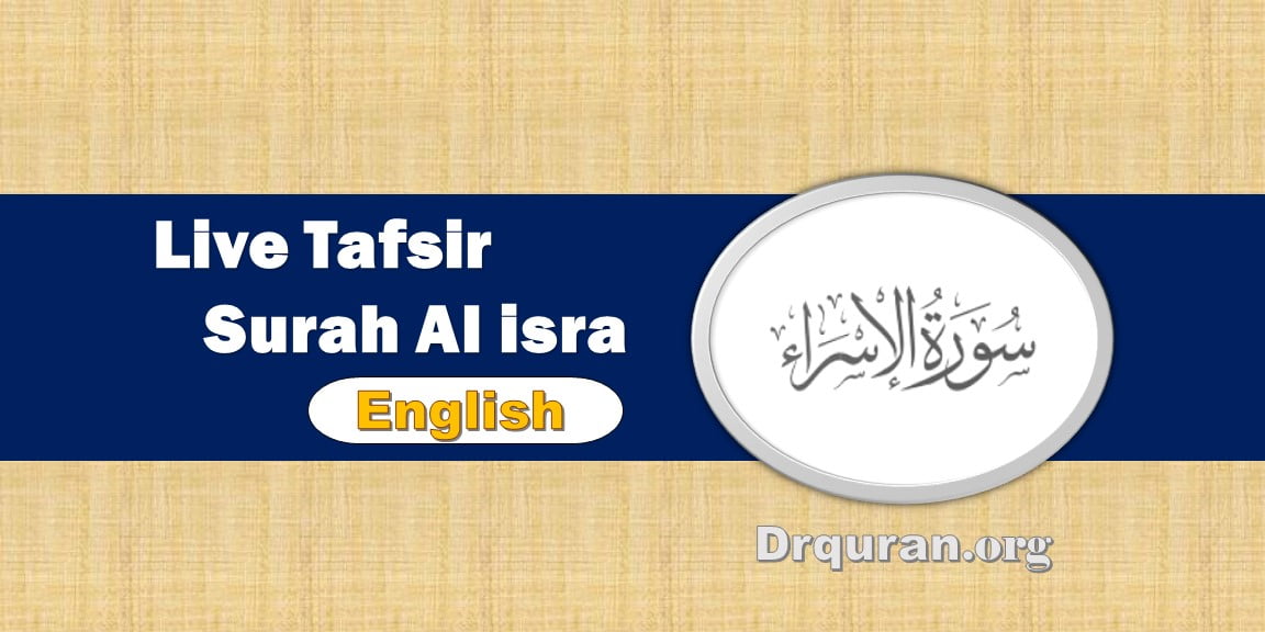 Easy Tafseer English Surah Al Isra
