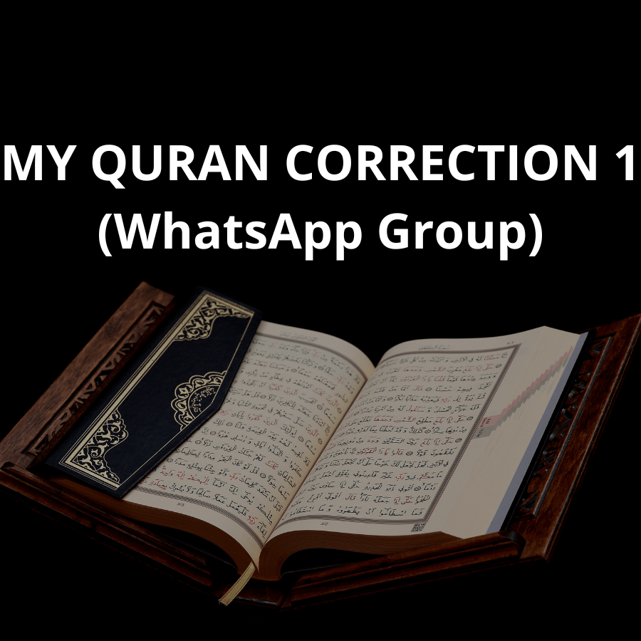 MY QURAN CORRECTION 1 (WhatsApp Group)