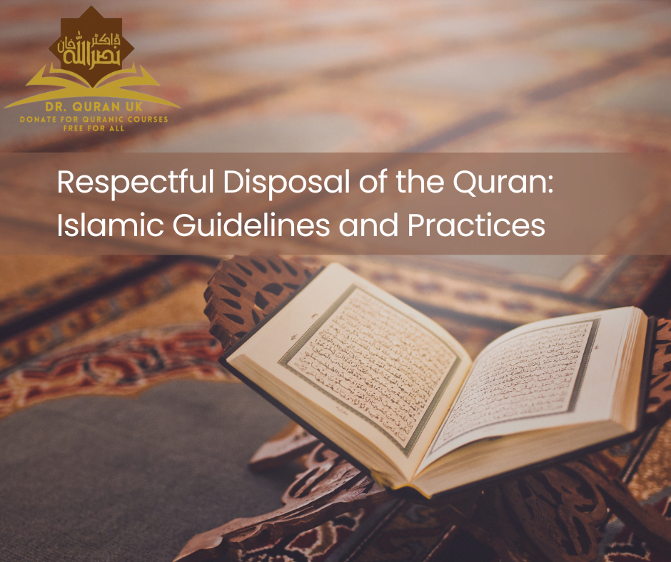 Respectful Disposal of the Quran