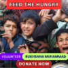 "FEED THE HUNGRY" Project: Fundraising by Volunteer Rukhsana Muhammad